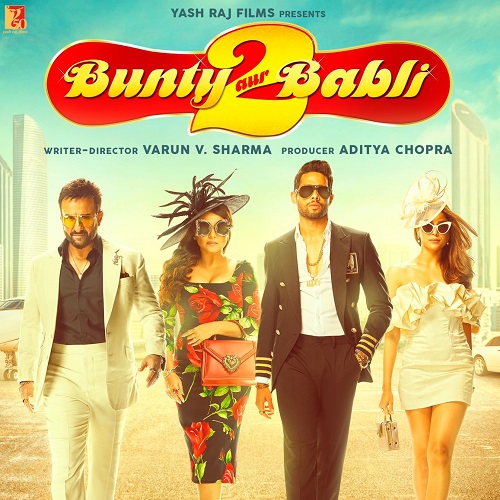 Bunty Aur Babli 2 (2021)