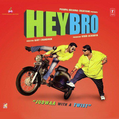 Hey Bro (2015)