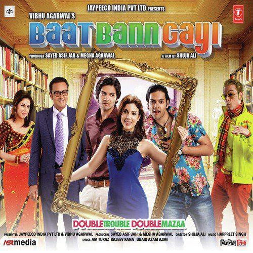Baat Bann Gayi (2013)