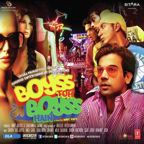 Boyss Toh Boyss Hain (2013)