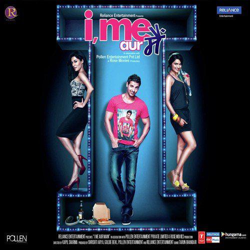 I Me Aur Main (2013)