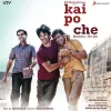 Kai Po Che (2013)