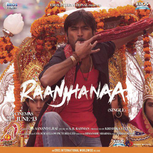 Raanjhanaa (2013)