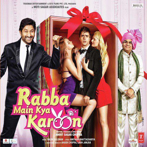 Rabba Main Kya Karoon (2013)