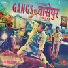 Gangs Of Wasseypur (2012)