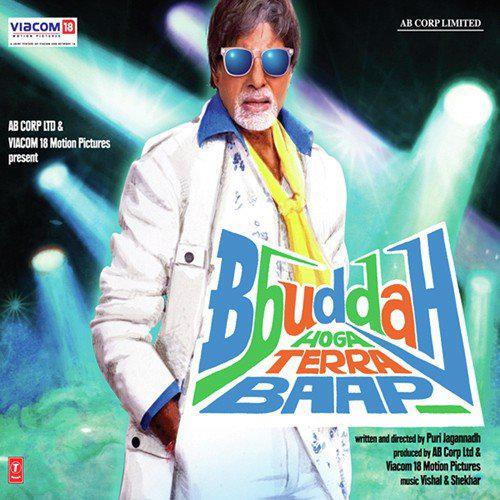 Bbuddah Hoga Terra Baap (2011)